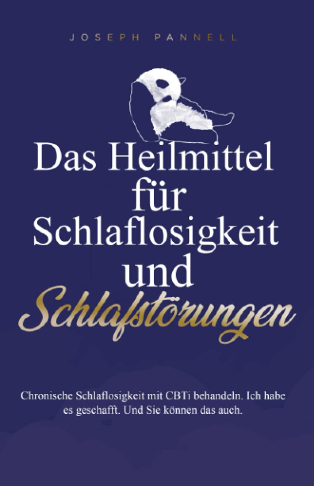 Das Heilmittel für Schlaflosigkeit und Schlafstörungen.: Chronische Schlaflosigkeit mit KVT-I behandeln. Ich habe es geschafft. Und Sie können das auch. Health, Nutrition & Fitness