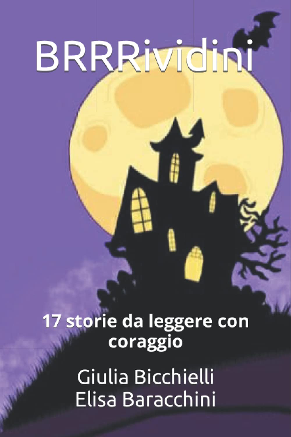 Product Image: BRRRividini: 17 storie da leggere con coraggio