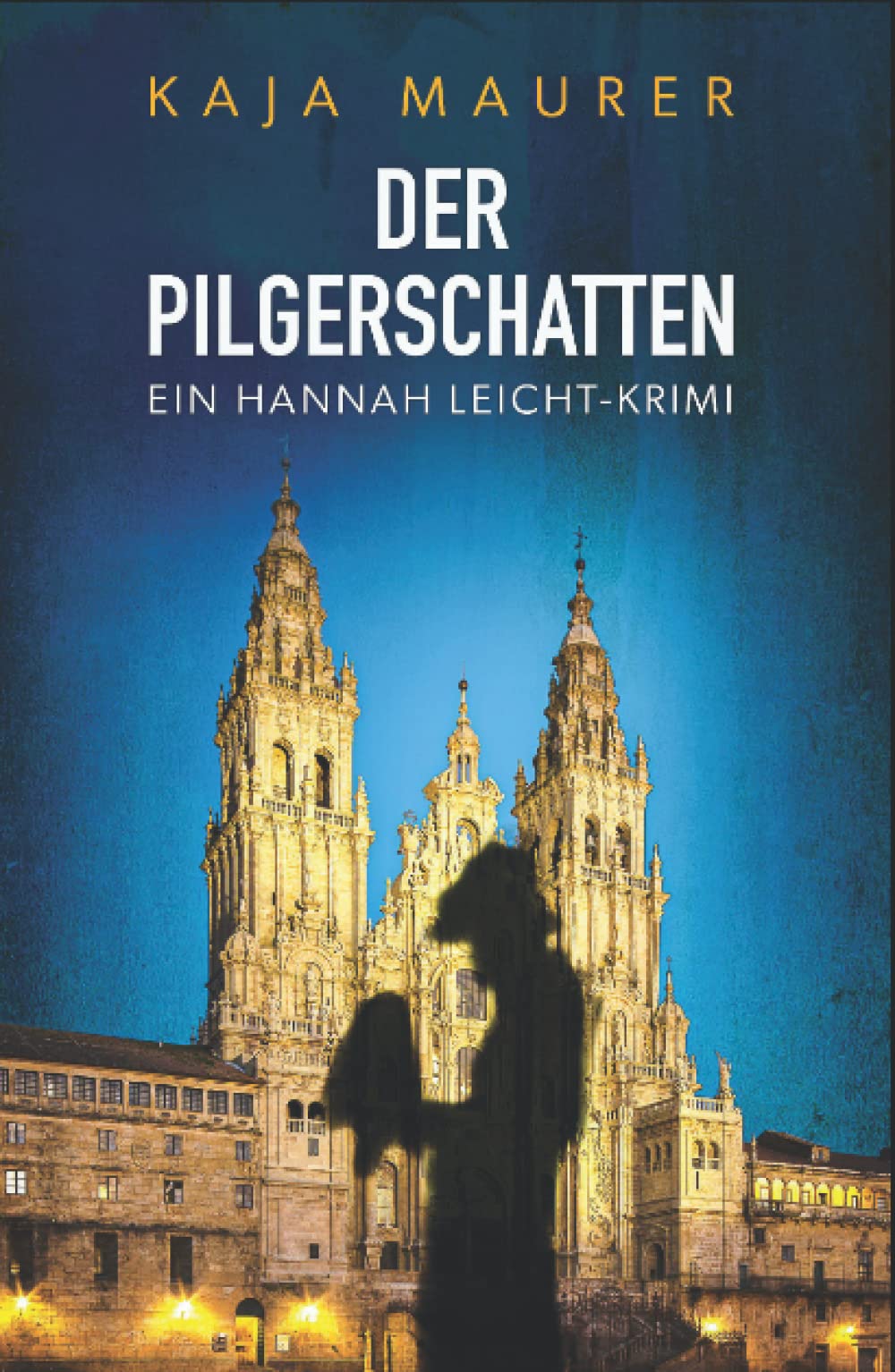 Der Pilgerschatten: Ein Hannah Leicht-Krimi Holiday Reading