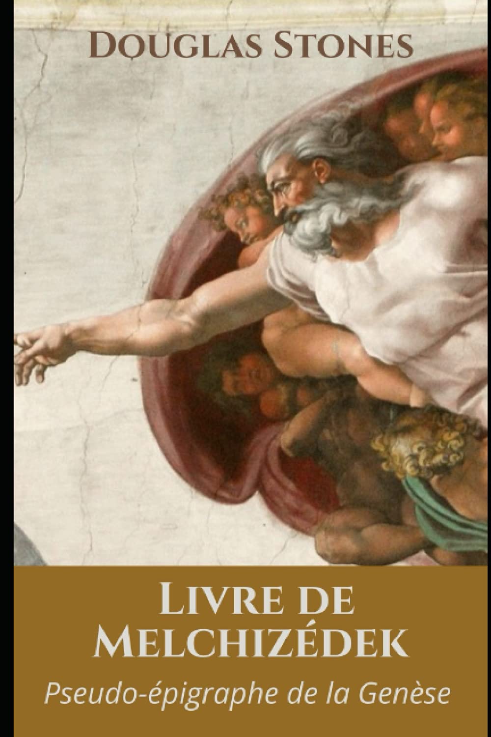 Livre de Melchizédek: Pseudo-épigraphe de la Genèse book