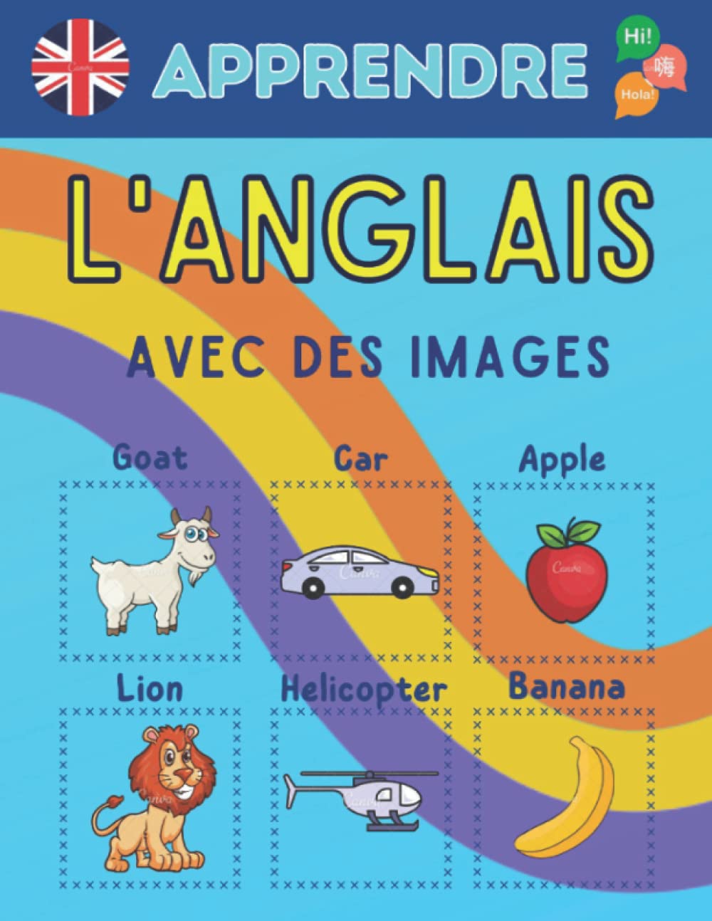 Apprendre l'anglais avec des images en couleurs pour enfants: Cahier de vocabulaire de l'anglais pour enfants avec des images en couleurs et des ... les capacités de mémorisation de vos enfants book