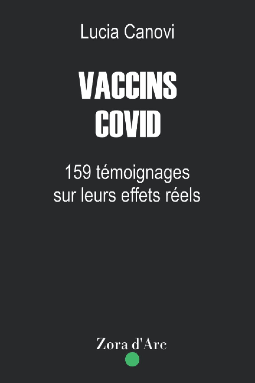 Vaccins Covid: 159 témoignages sur leurs effets réels Medicine