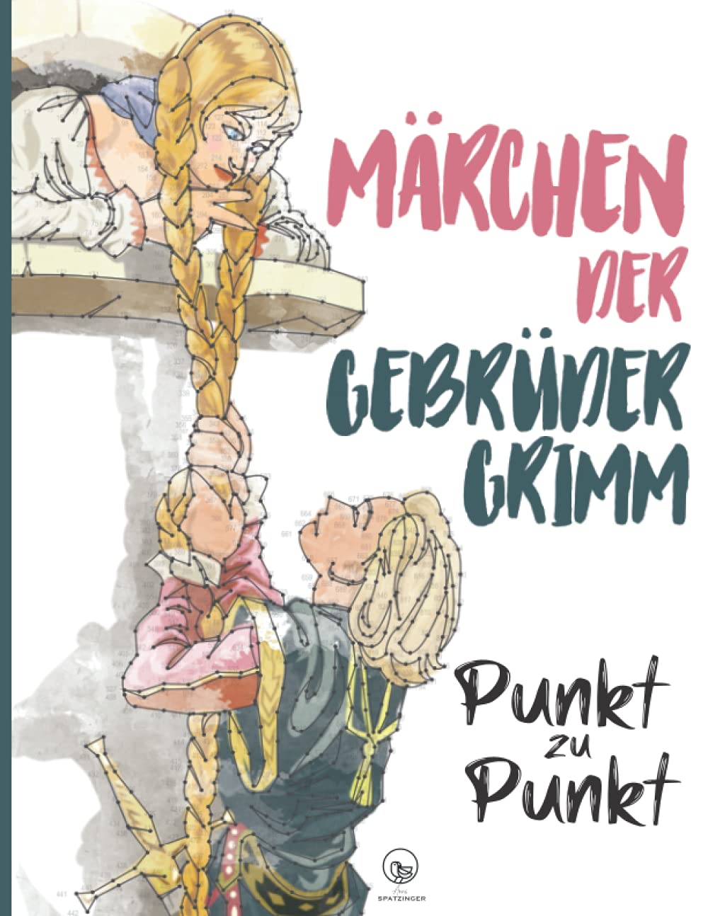 Märchen der Gebrüder Grimm - Punkt zu Punkt - Extremes Punkte verbinden mit über 15000 Punkten: Faszinierende Motive zur Entspannung und Stressabbau - ... - märchenhafte Welt zur Anregung der Fantasie book