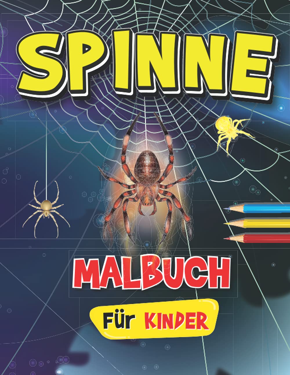 Spinne Malbuch: Spinnen Malvorlagen für Kinder und Jugendliche Non-fiction