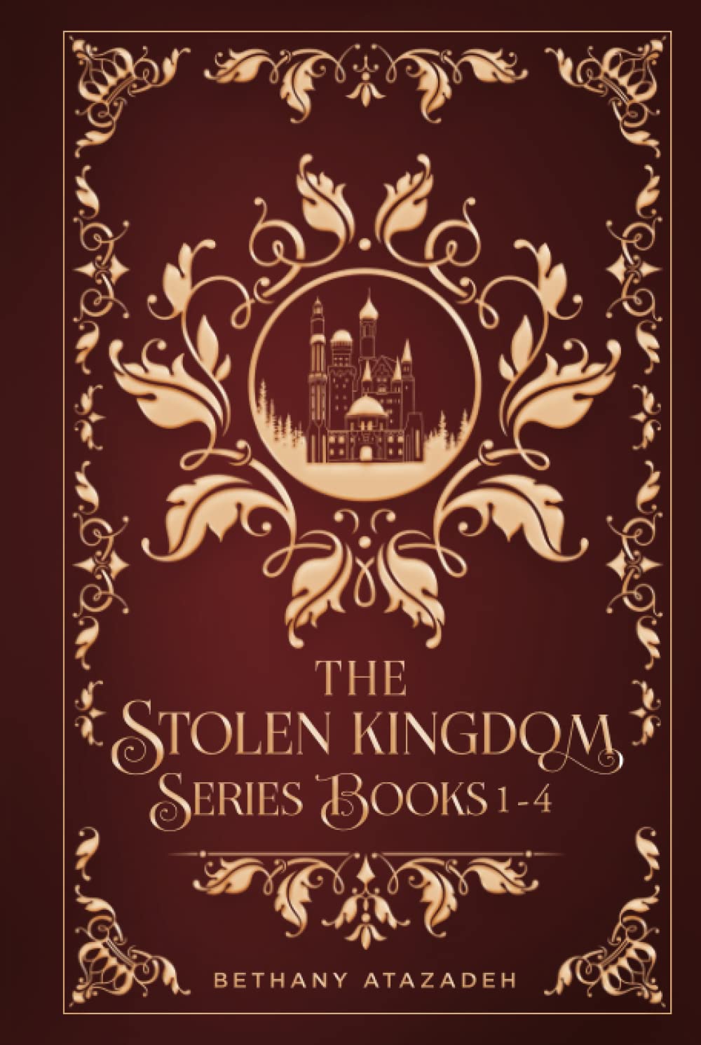 The Stolen Kingdom Series (Collector's Edition): Books 1-4 Books