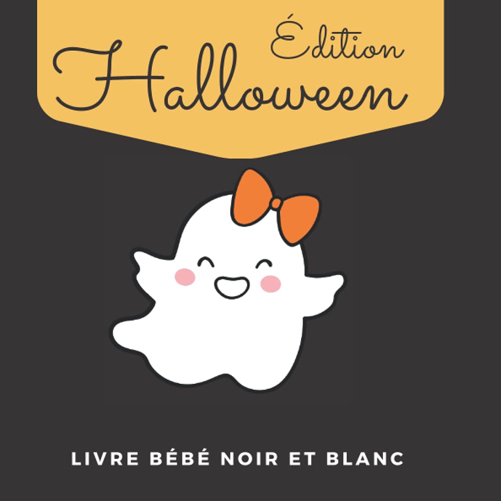 Livre Bébé Noir Et Blanc Édition Halloween: Activité Pour Les Nouveau-Nés Study Guides