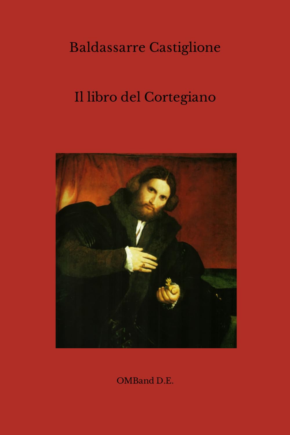Il libro del Cortegiano: (Edizione integrale) book