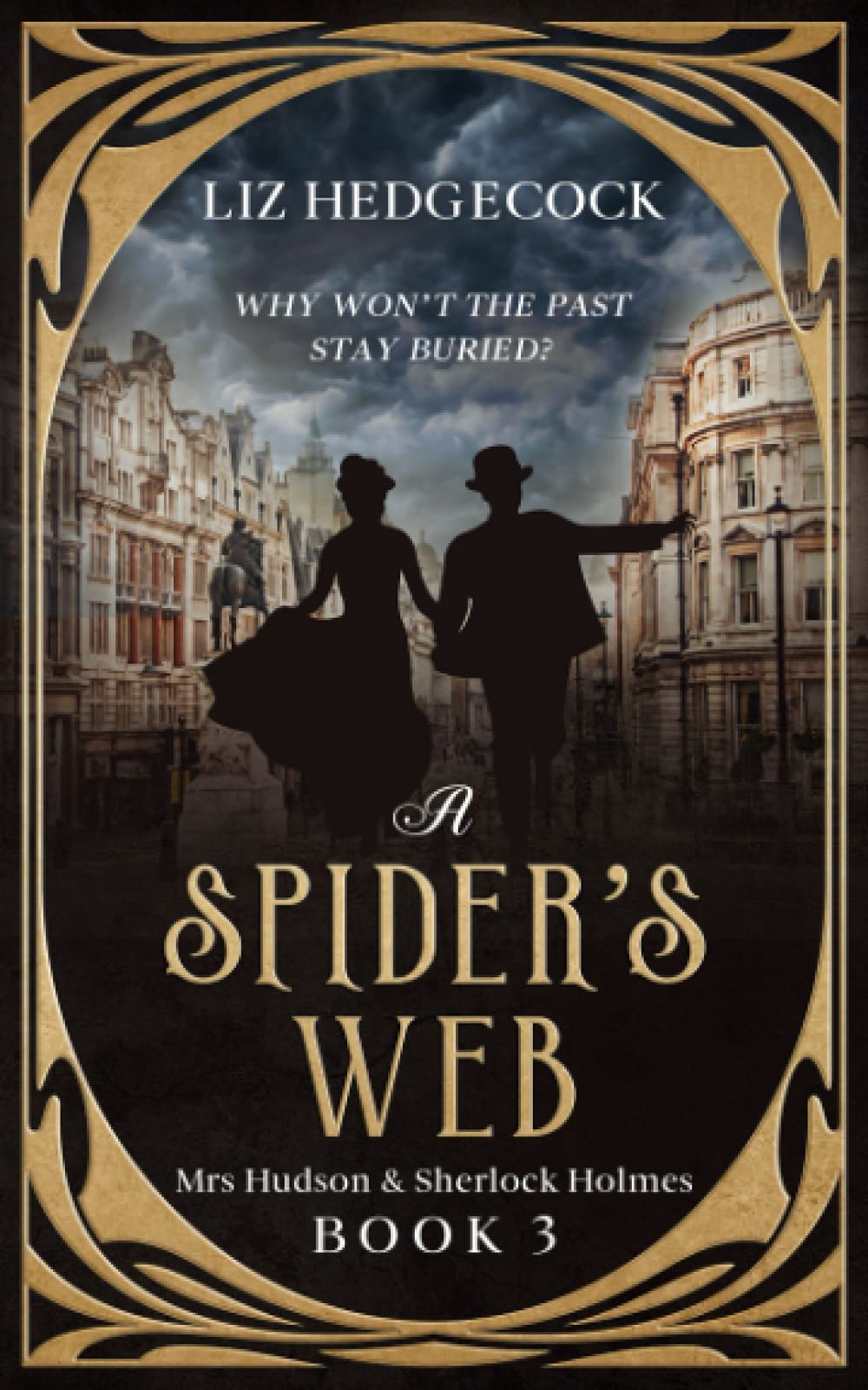 A Spider's Web (Mrs Hudson & Sherlock Holmes, Band 3) Detective & CSI