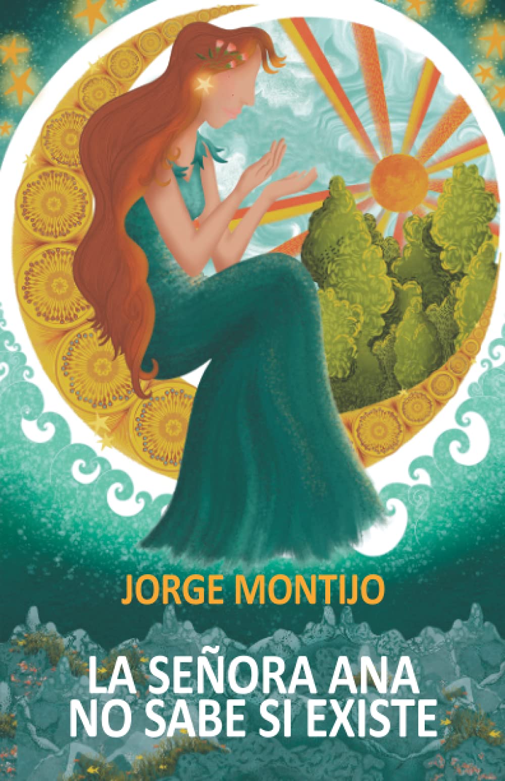 LA SEÑORA ANA NO SABE SI EXISTE book