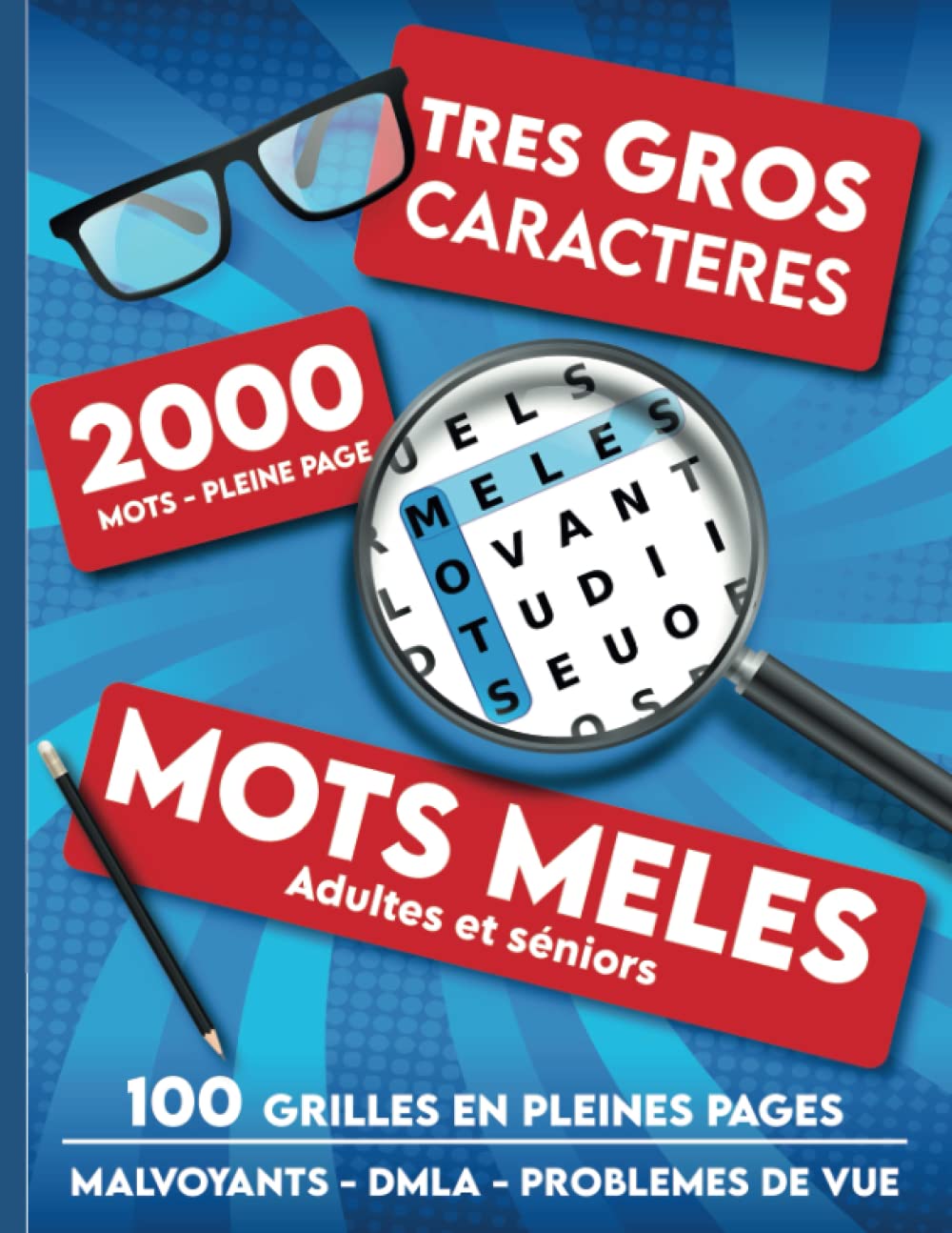 Mots mêlés adultes et séniors - 2000 mots - Très gros caractères - Malvoyants - DMLA - Problèmes de vue: 20 mots mélangés par grille - Grandes grilles ... pour personnes âgées à Noel ou anniversaire Leisure & Fun