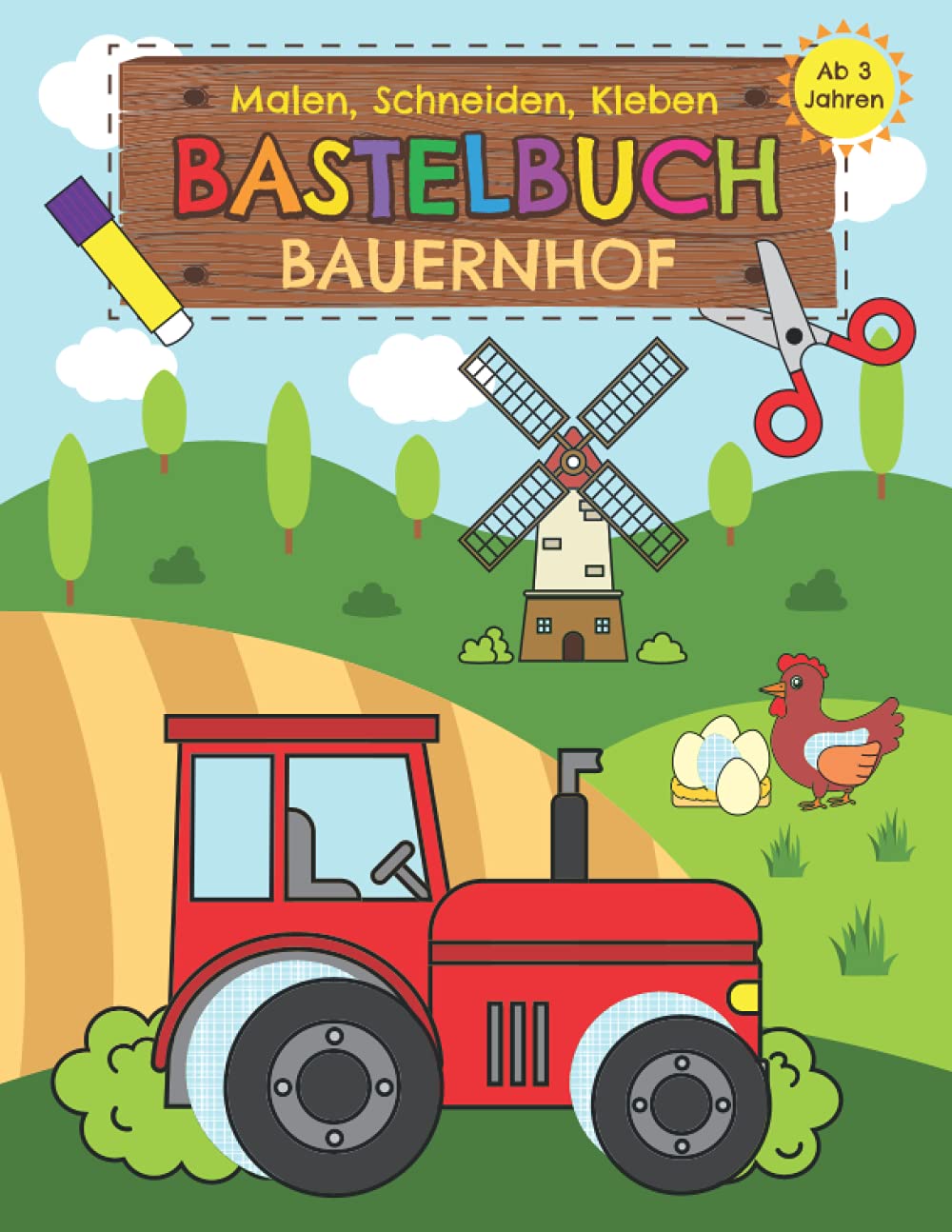 Bastelbuch Bauernhof - Malen, Schneiden, Kleben ab 3 Jahren: Erstes Ausschneidebuch für Kinder mit Bauernhoftieren | Basteln, Ausschneiden und Einkleben leicht gemacht Tiptoi & Games