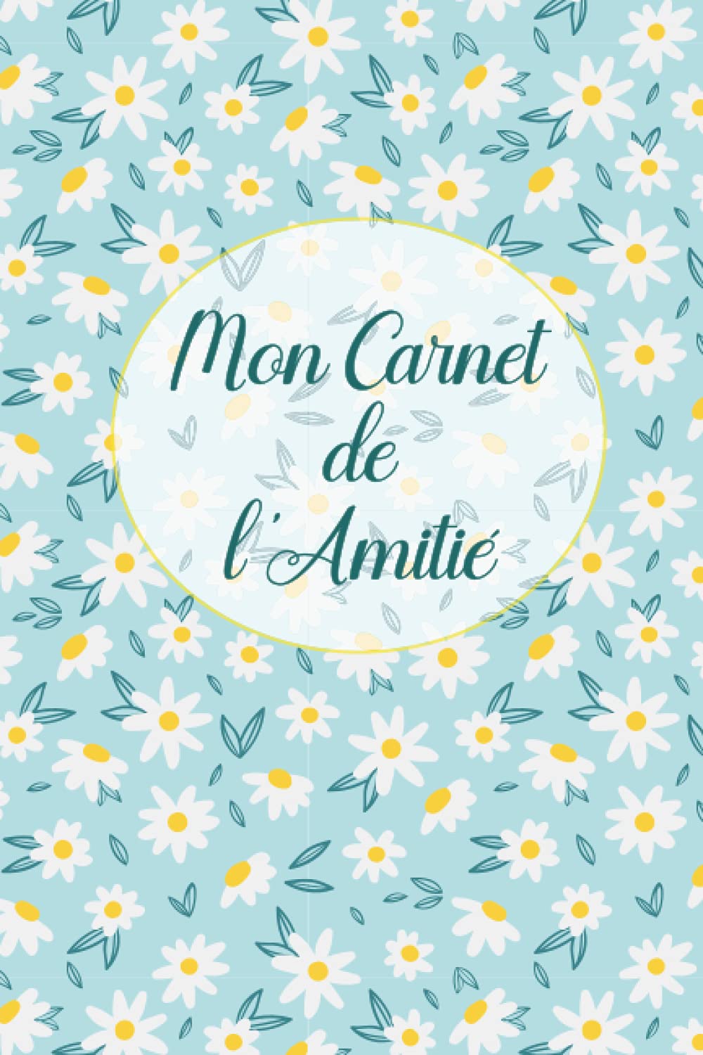 Mon Carnet de l'amitié: Demande à tes amies de remplir ton livre pour mieux les connaître | Ce carnet est destiné aux filles avec un beau design ... fleure de jasmin | Format A5 | 70 pages book