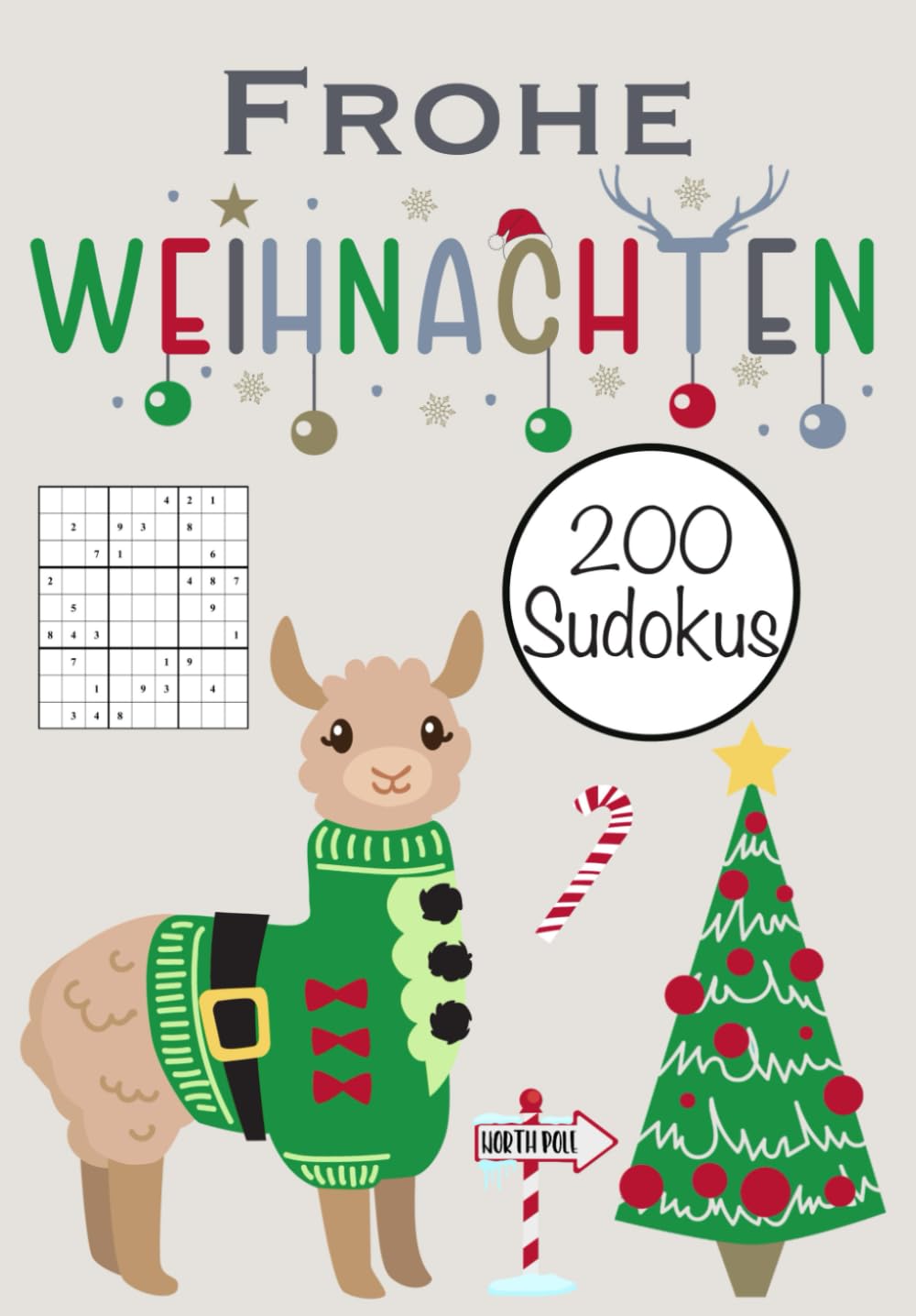 Frohe Weihnachten 200 Sudokus Sudokubuch Sudoku Buch Nikolaus Geschenk Lama Alpaka Weihnachtsgeschenk: A5 Format 226 Seiten leicht, mittel & schwer mit Lösungen Leisure & Fun