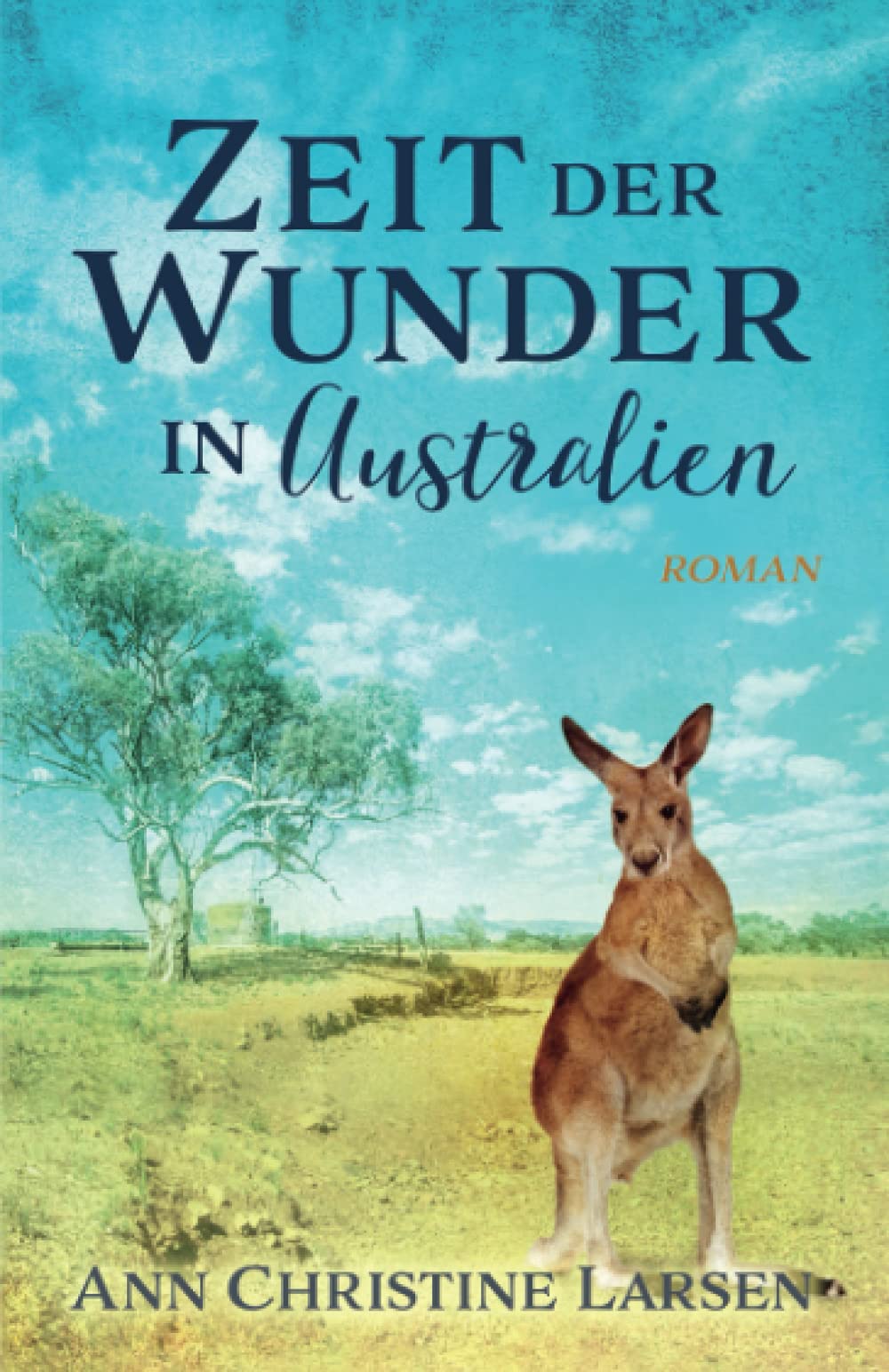 Zeit der Wunder in Australien book