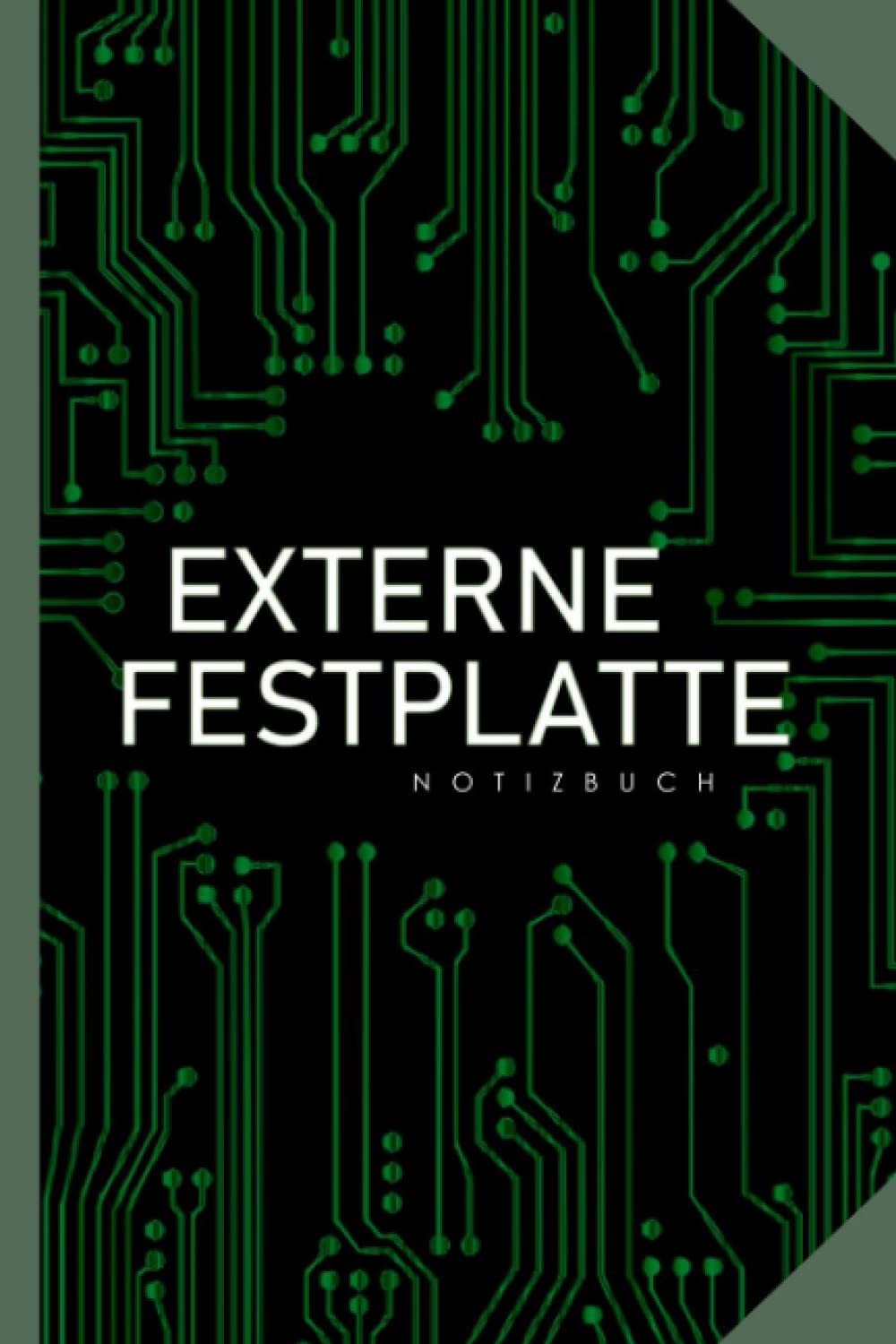 Notizbuch für Informatiker - Externe Festplatte: 120 Seiten Notizen für EDV und Computer-Experten in der IT-Abteilung | lustiges Geschenk Books