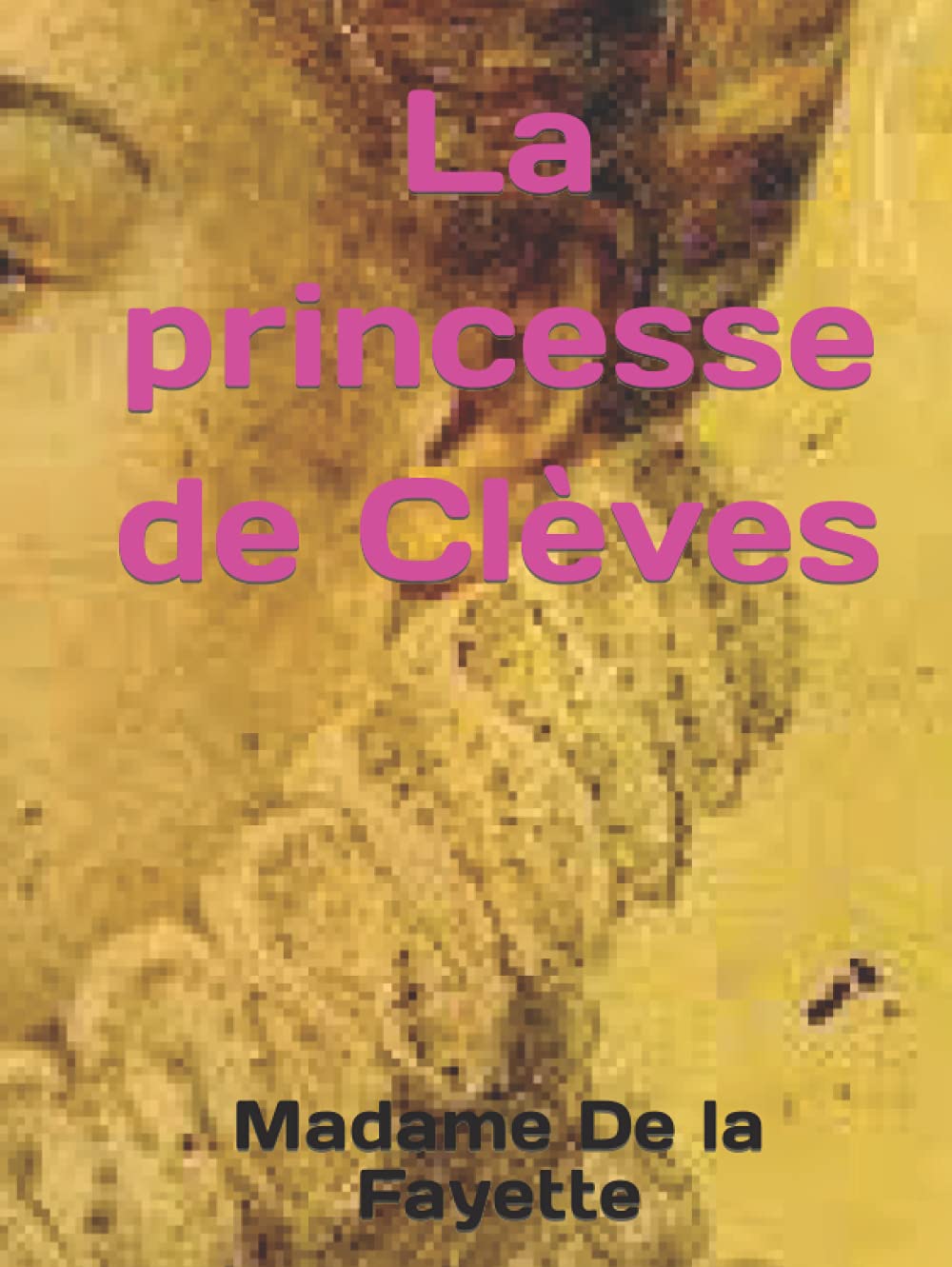 La princesse de Clèves book