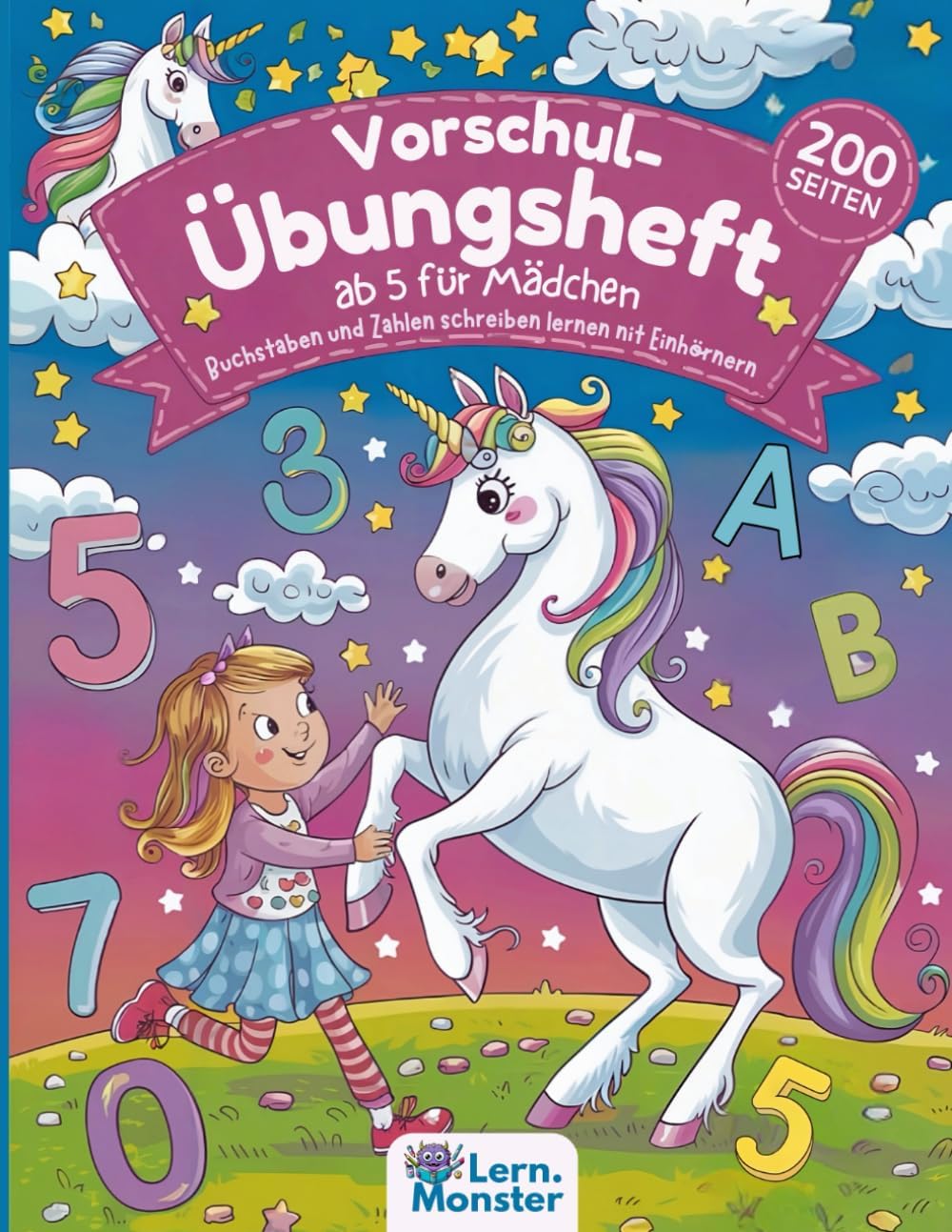 Vorschule Übungshefte ab 5 Mädchen: Buchstaben und Zahlen Schreiben Lernen mit Einhörnern book
