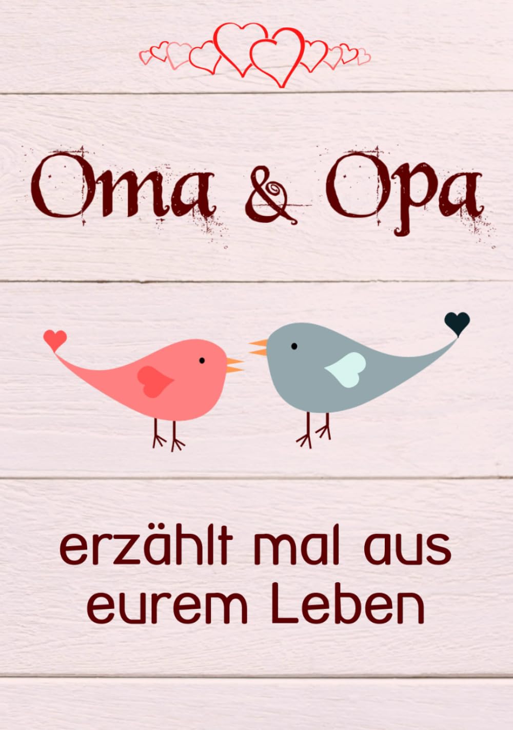 Oma & Opa, erzählt mal aus eurem Leben: Liebevolles Buch zum Ausfüllen "Opa, Oma erzähl mal!" book