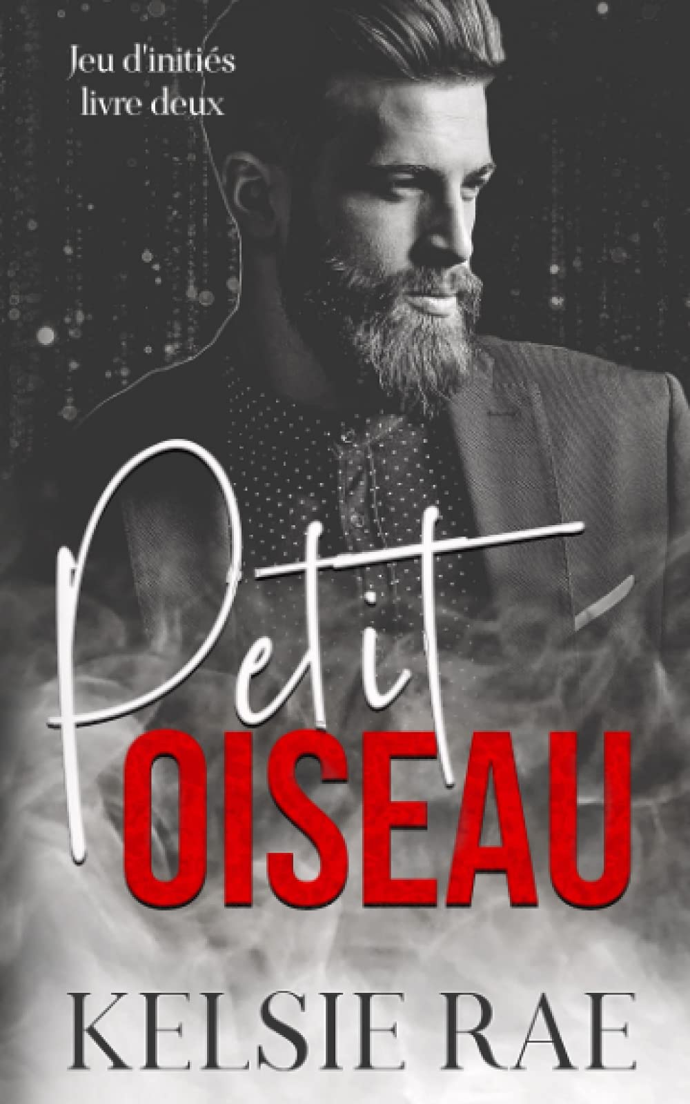 Petit Oiseau (Jeu d'initiés, Band 2) Crime & Thrillers
