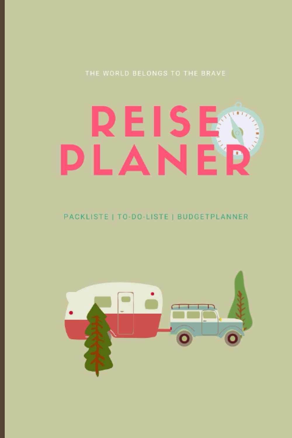 Reiseplaner zum Ausfüllen | Packliste | To-Do-Liste | Budgetplaner |: A5 | 6 x 9 Hiking & Cycling