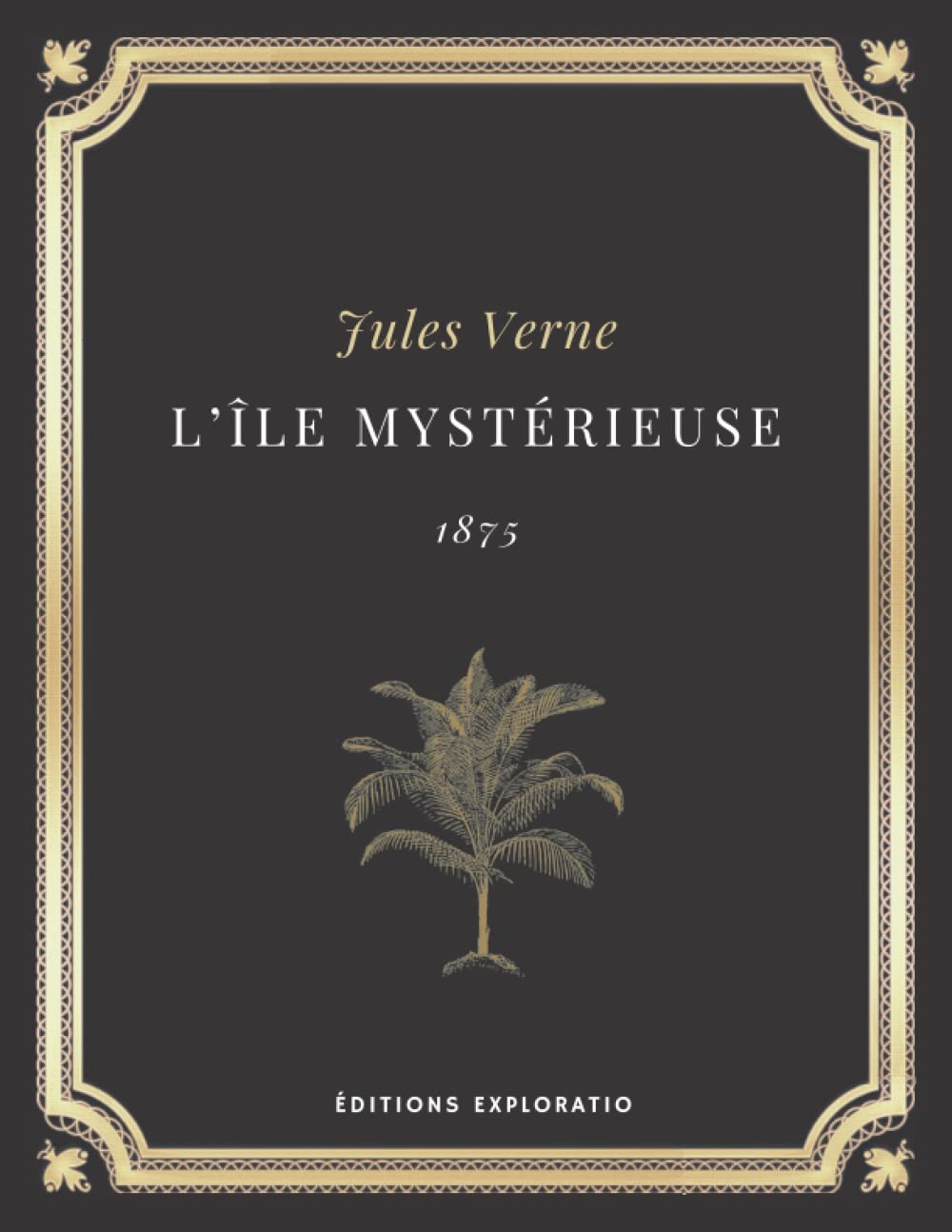 L'île mystérieuse | JULES VERNE: Texte intégral (Annoté d'une biographie) book