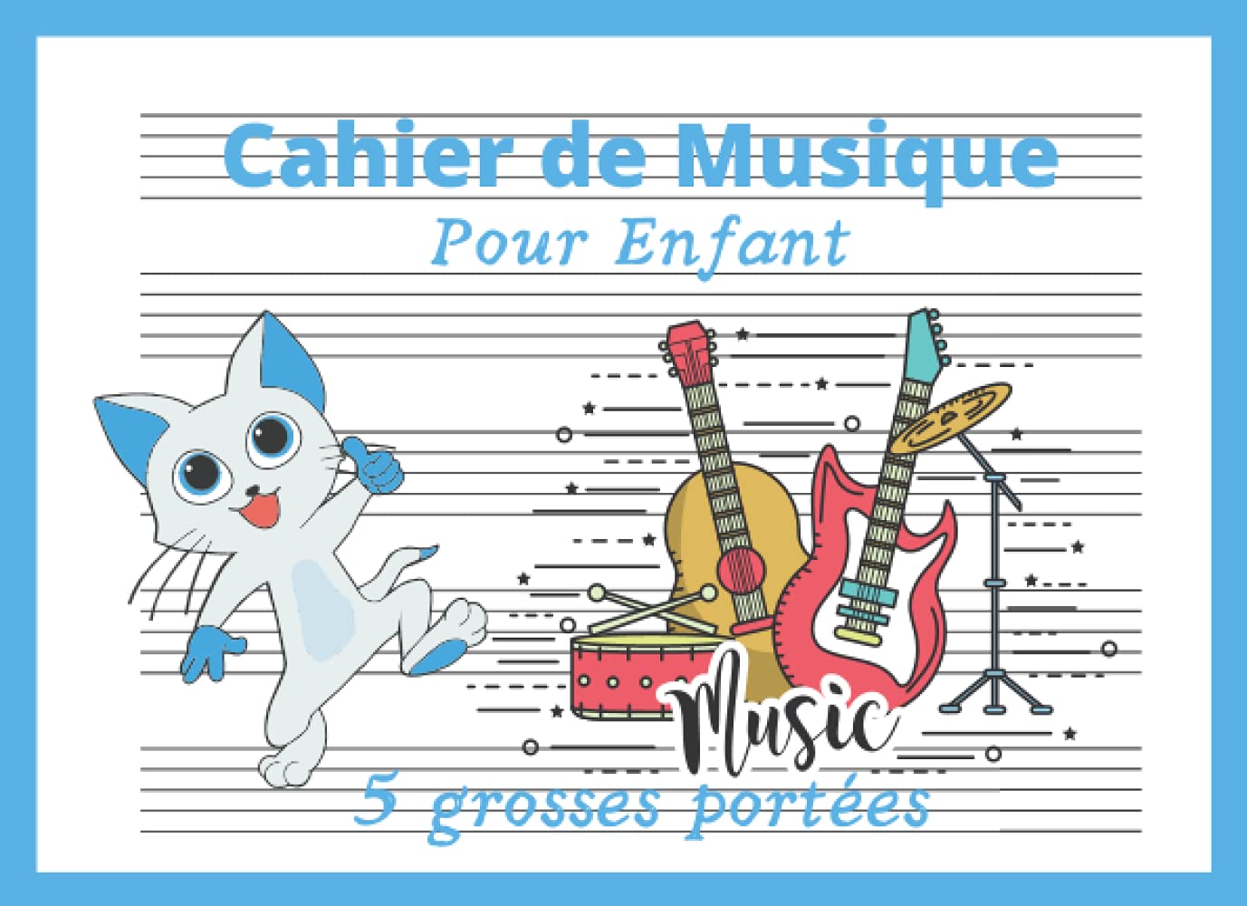 Cahier De Musique Pour Enfant 5 Grosses Portées: Carnet de partitions vierges pour découvrir le solfège, petit format à l'italienne (A5+), 60 pages book