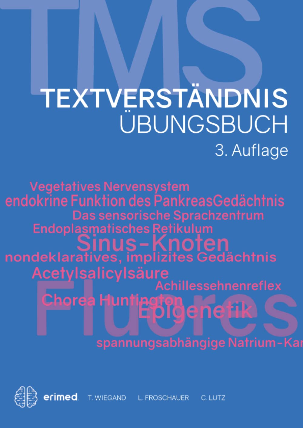 TMS & EMS 2022 | Übungsbuch Textverständnis | Vorbereitung auf den Medizinertest in Deutschland und der Schweiz book