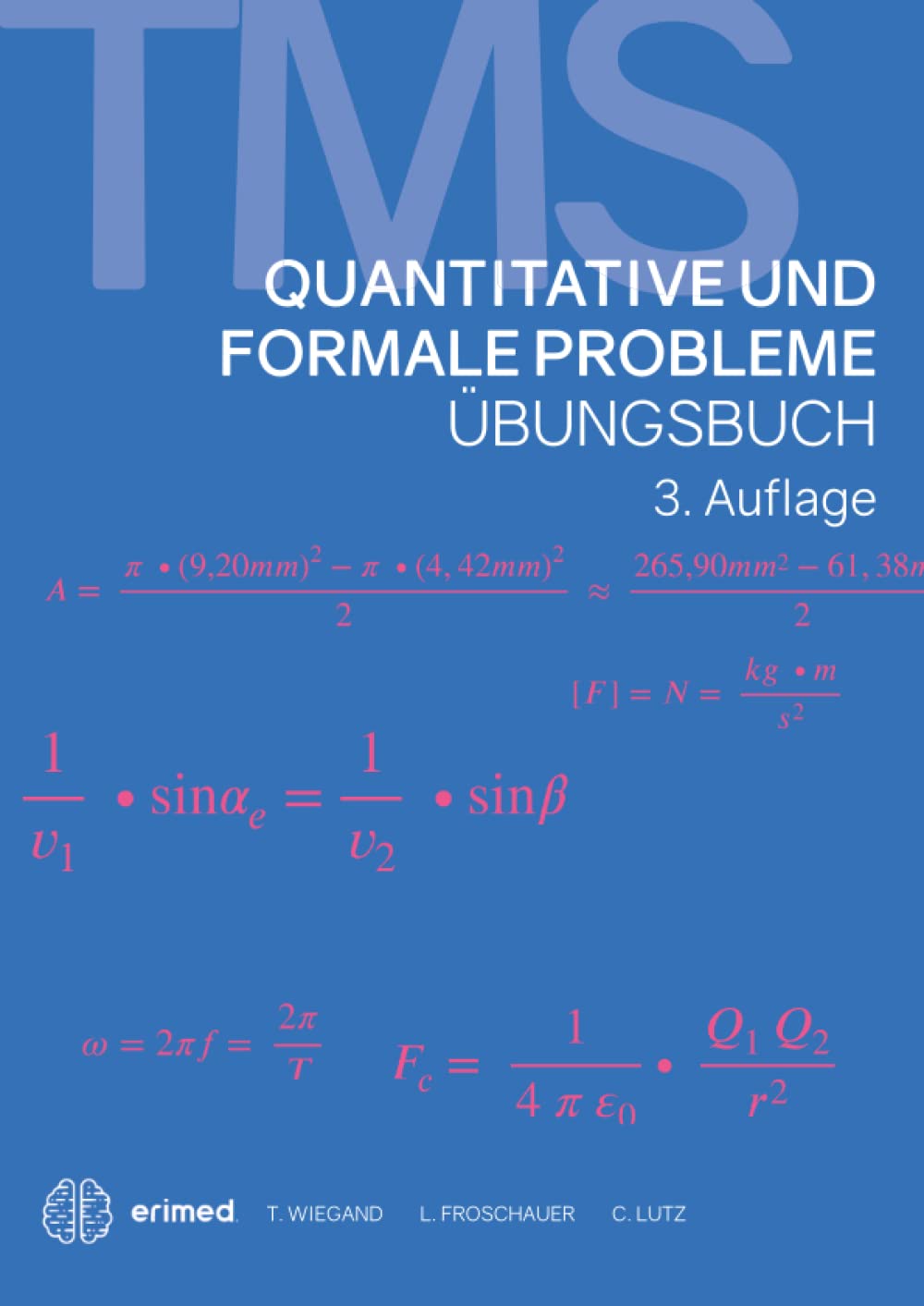 TMS & EMS 2022 | Übungsbuch Quantitative und formale Probleme | Vorbereitung auf den Medizinertest in Deutschland und der Schweiz book