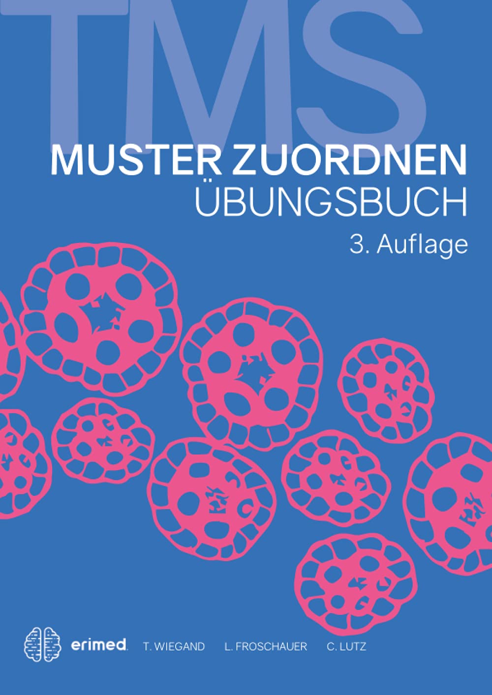 TMS & EMS 2022 | Übungsbuch Muster zuordnen | Vorbereitung auf den Medizinertest in Deutschland und der Schweiz (TMS & EMS Vorbereitung 2022, Band 1) Learning & Reference
