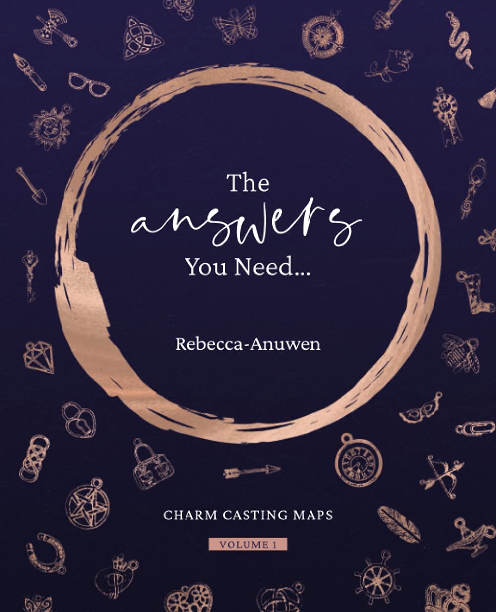 The Answers You Need: Charm Casting Maps VOLUME 1 Religion & Esotericism