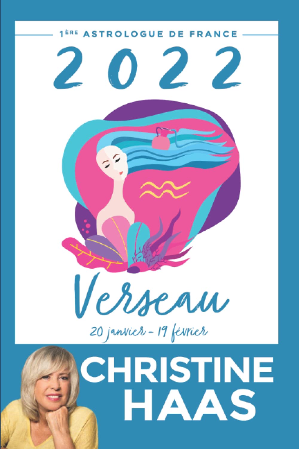 Verseau 2022: Du 20 janvier au 19 février Religion & Esotericism