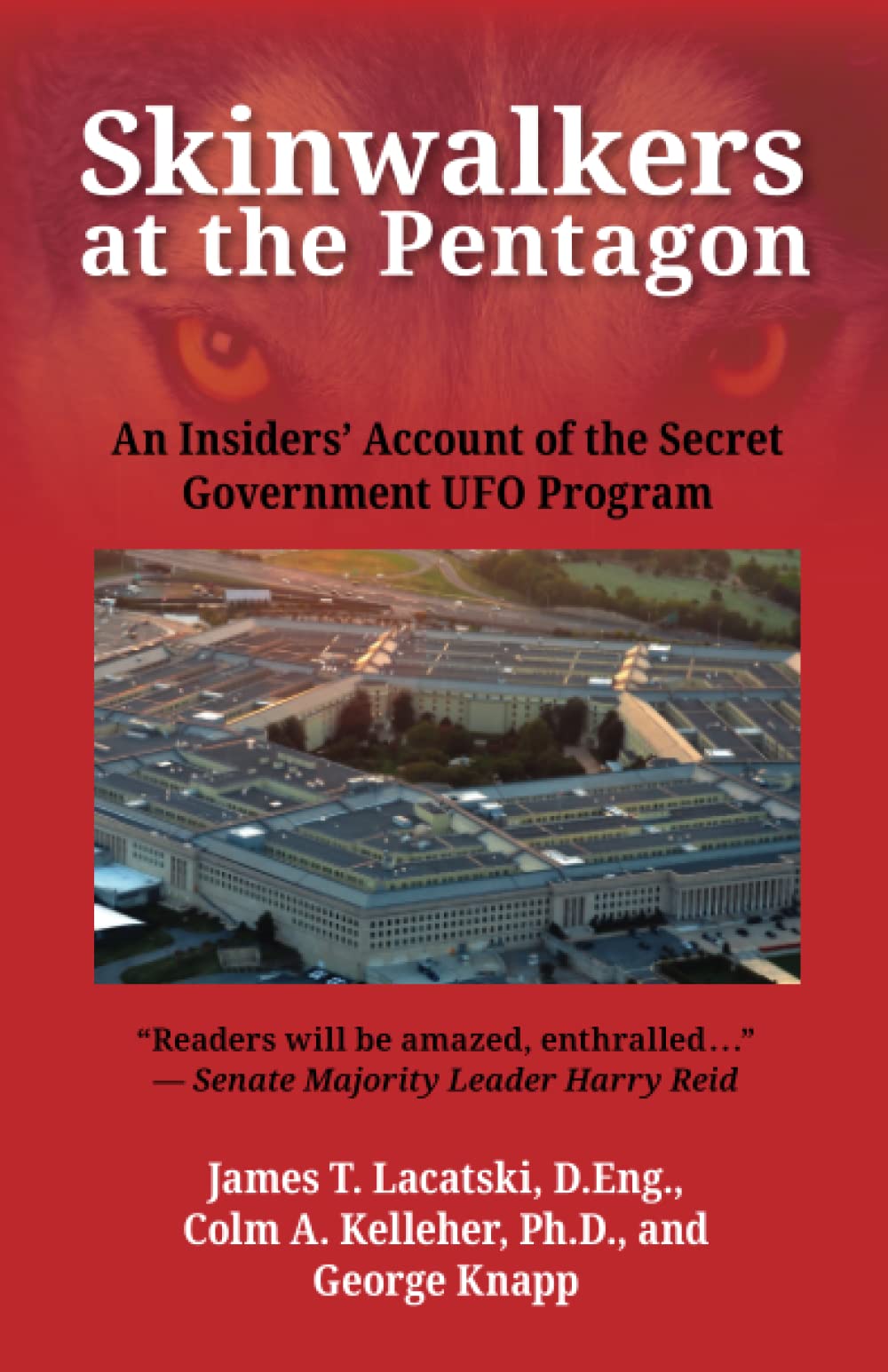 Skinwalkers at the Pentagon: An Insiders' Account of the Secret Government UFO Program Religion & Esotericism