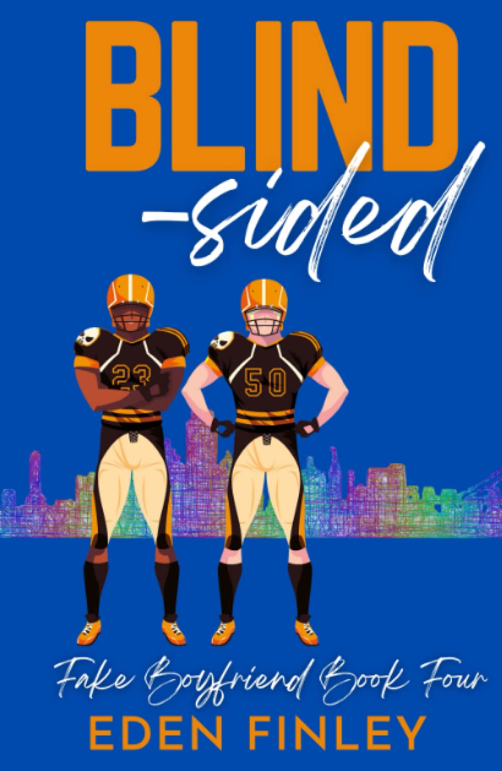 Blindsided (Fake Boyfriend, Band 4) Contemporary literature