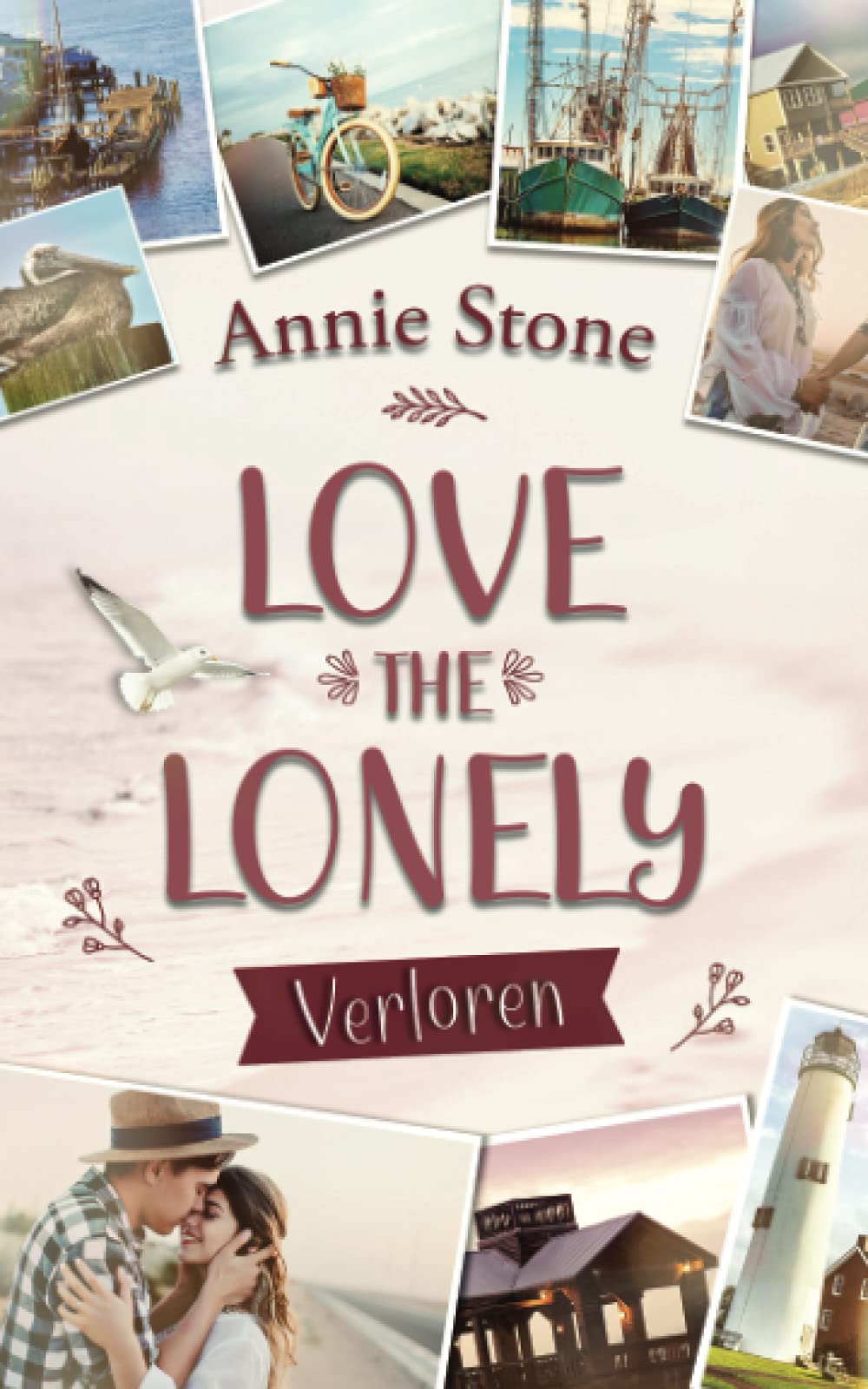 Love the Lonely: Verloren book