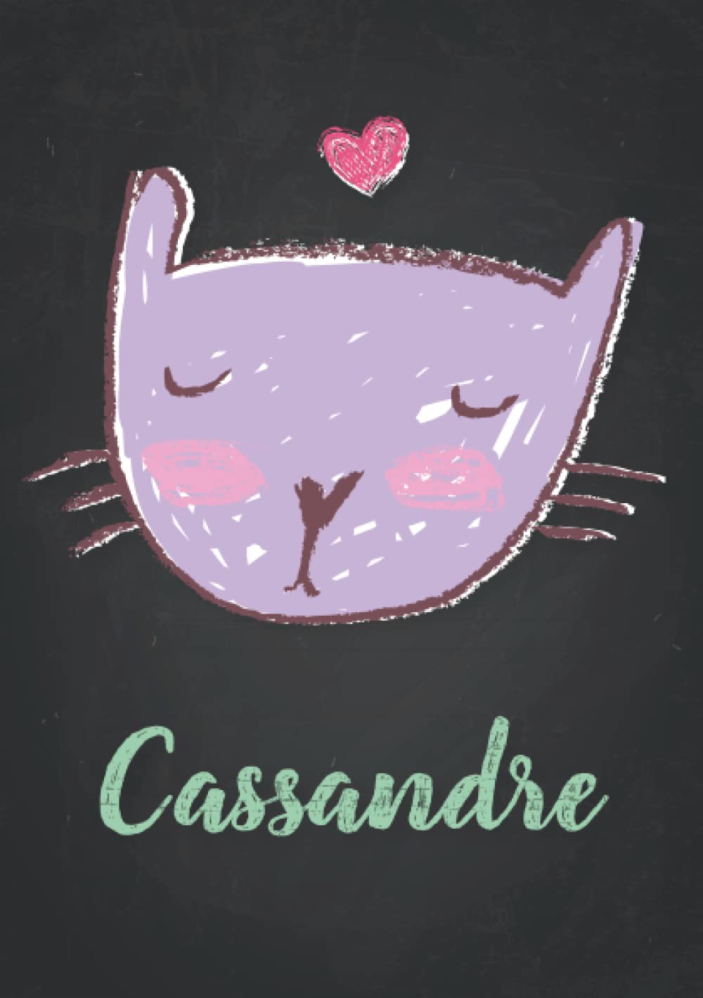 Cassandre: Carnet de notes A5 | Prénom personnalisé Cassandre | Cadeau d'anniversaire pour fille, femme, maman, copine, sœur | Dessin de chat mignon | 120 pages lignée, Petit Format A5 (14.8 x 21 cm) book