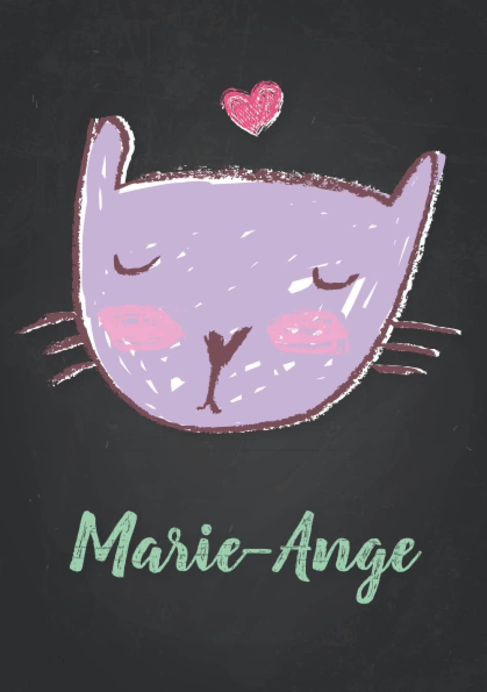 Marie-Ange: Carnet de notes A5 | Prénom personnalisé Marie-Ange | Cadeau d'anniversaire pour fille, femme, maman, copine, sœur | Dessin de chat mignon ... pages lignée, Petit Format A5 (14.8 x 21 cm) book