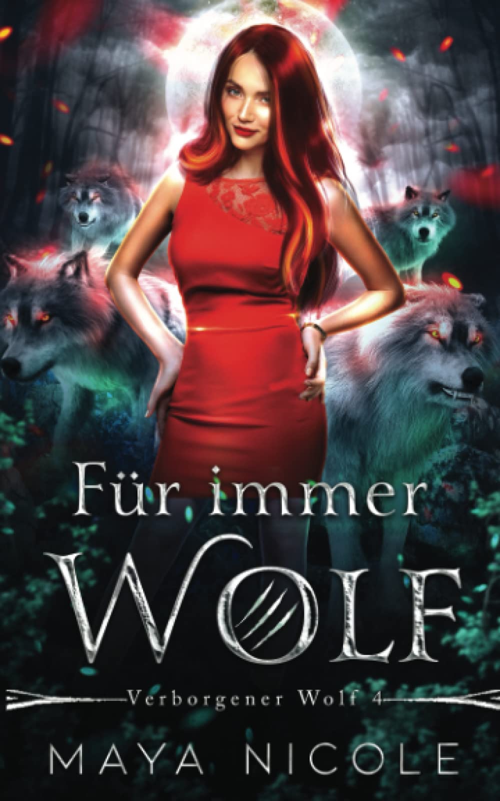 Für immer Wolf: (Verborgener Wolf 4) Romantic Fantasy