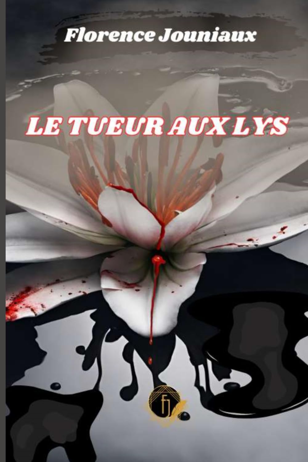 LE TUEUR AUX LYS book