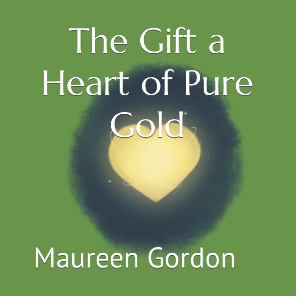 The Gift a Heart of Pure Gold Novels & Short Stories