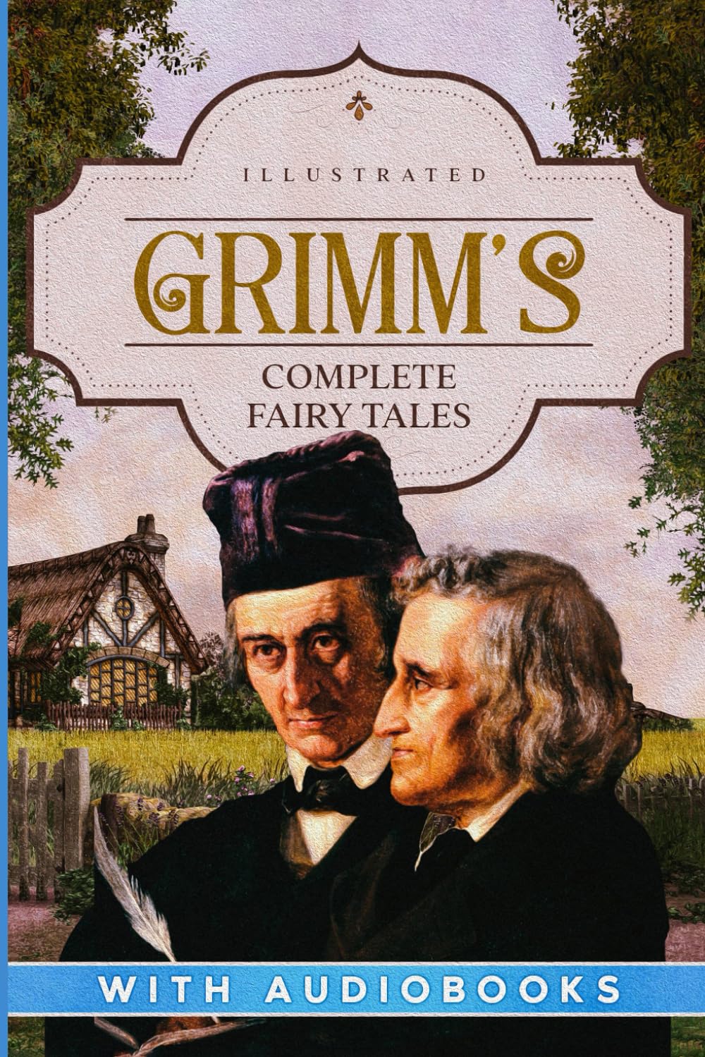 Grimm's Complete Fairy Tales (Illustrated) book