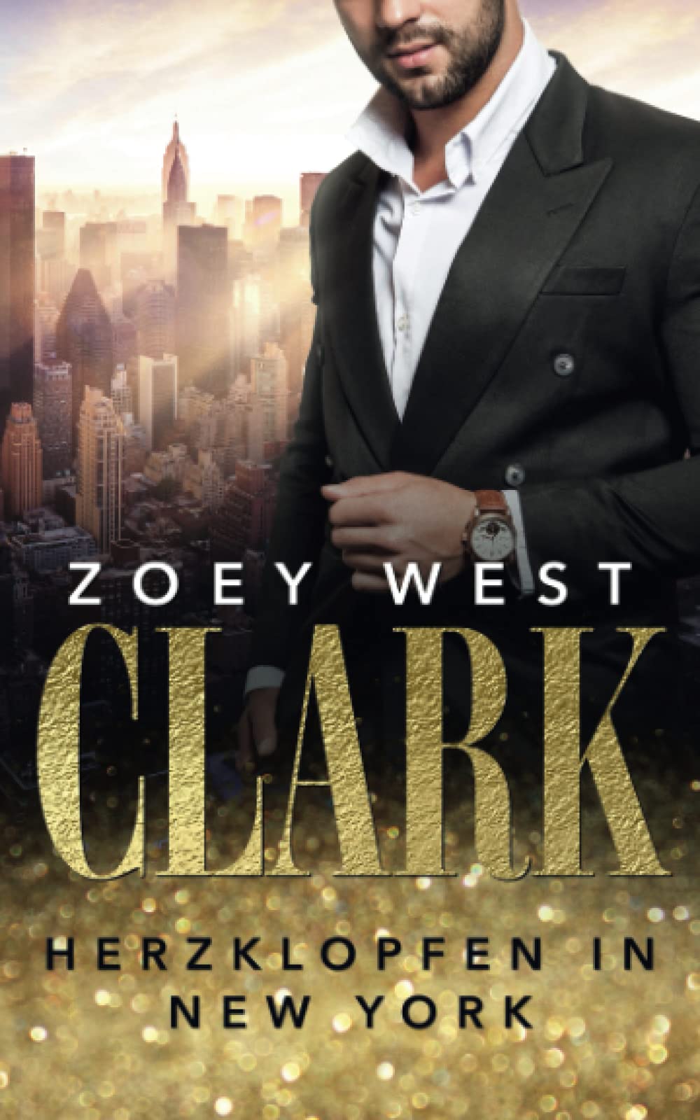 Clark: Herzklopfen in New York (American Millionaire's Love Stories, Band 3) Contemporary literature