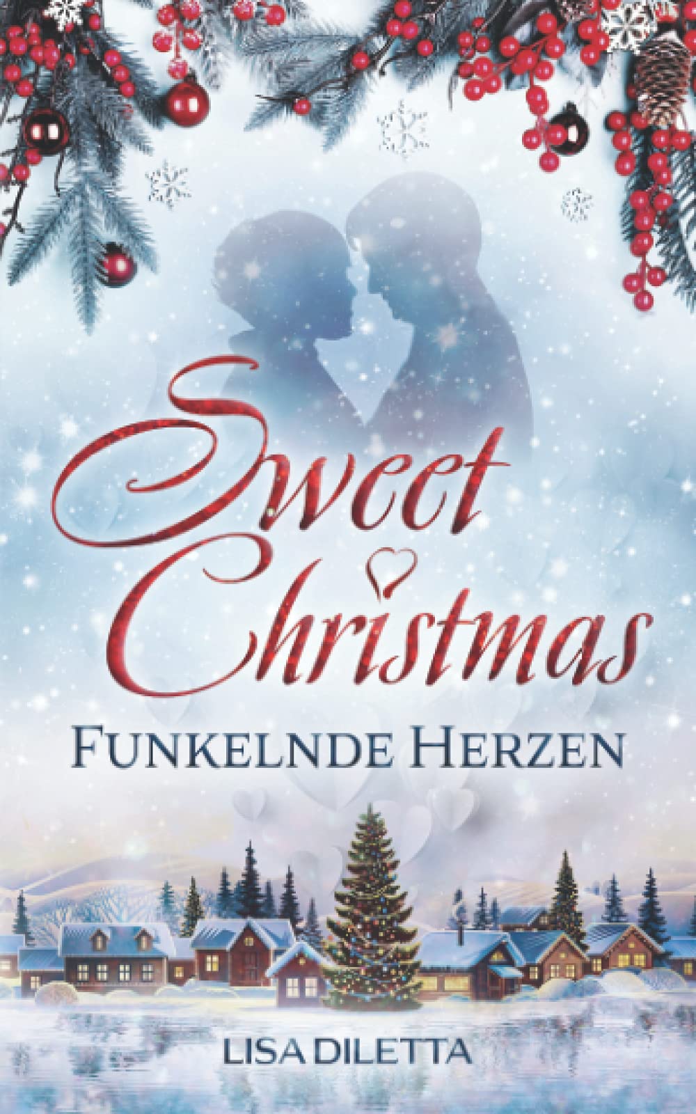 Sweet Christmas: Funkelnde Herzen Contemporary literature