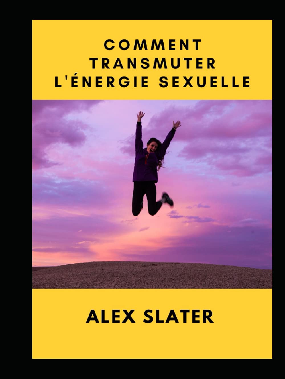 Comment transmuter l'énergie sexuelle Partnership & Love
