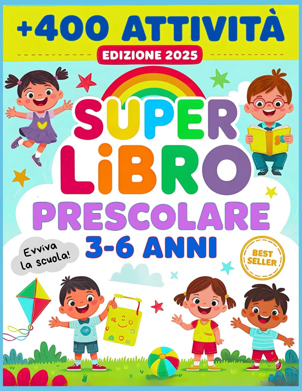 SUPER LIBRO PRESCOLARE 3-6 ANNI - EVVIVA LA SCUOLA!: 200 Pagine di Attività e Giochi per Imparare a Scrivere, Leggere, Tracciare Lettere e Numeri e Colorare in Modo Semplice e Divertente! Tiptoi & Games