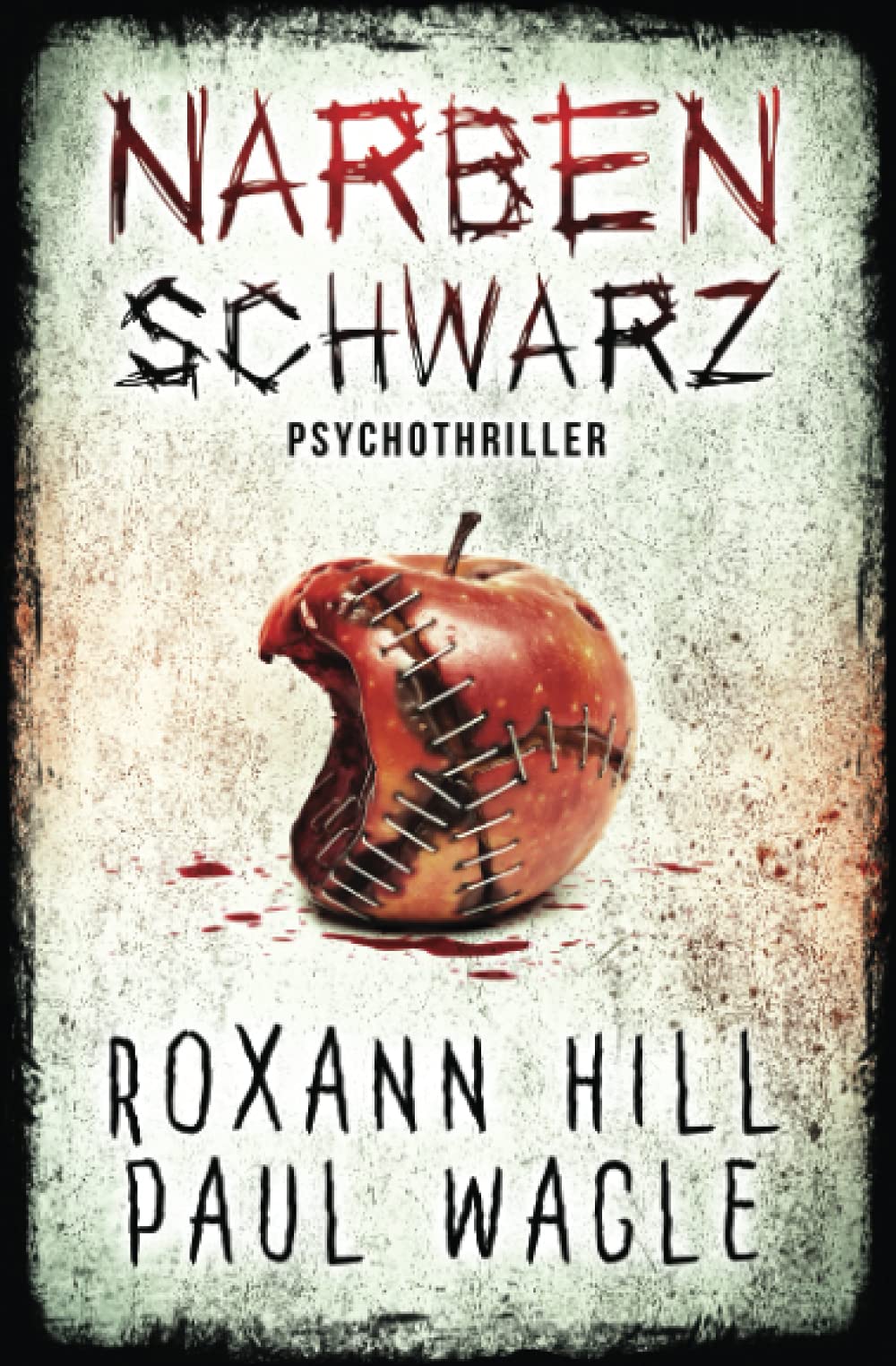 Narbenschwarz: Psychothriller (Dr. Evelin Wolf und Alex Gutenberg, Band 2) Contemporary literature