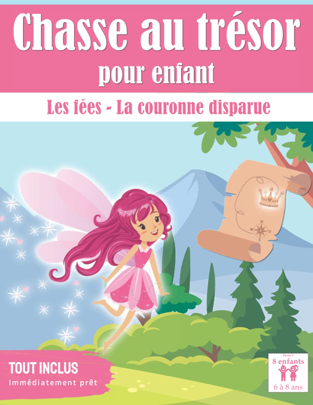 Chasse au Trésor Fées: La couronne disparue | tout compris | de 6 à 8 ans book