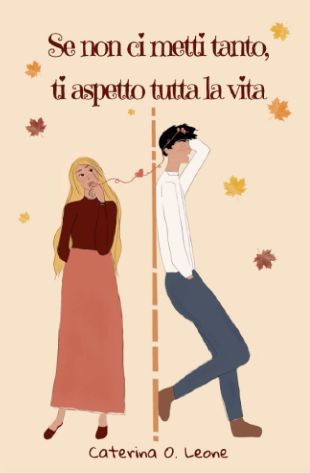 Se non ci metti tanto, ti aspetto tutta la vita Contemporary Romance