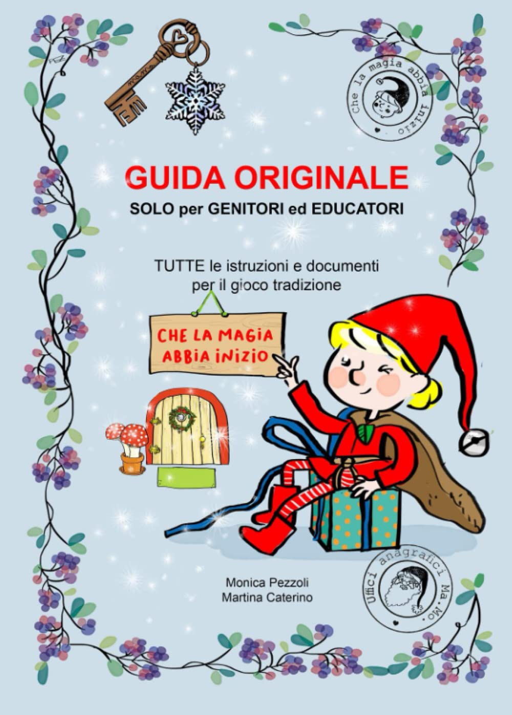 GUIDA ORIGINALE per GENITORI e MAESTRE: Tutto sul gioco tradizione CHE LA MAGIA ABBIA INIZIO Tiptoi & Games