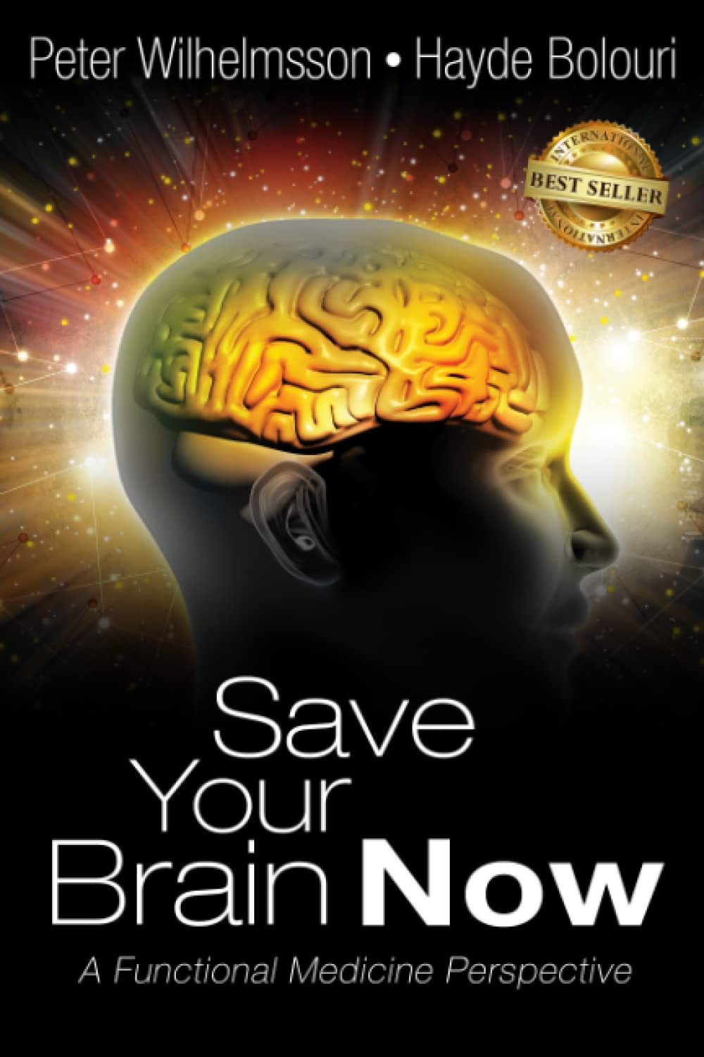 Save Your Brain Now: A Functional Medicine Perspective Medicine