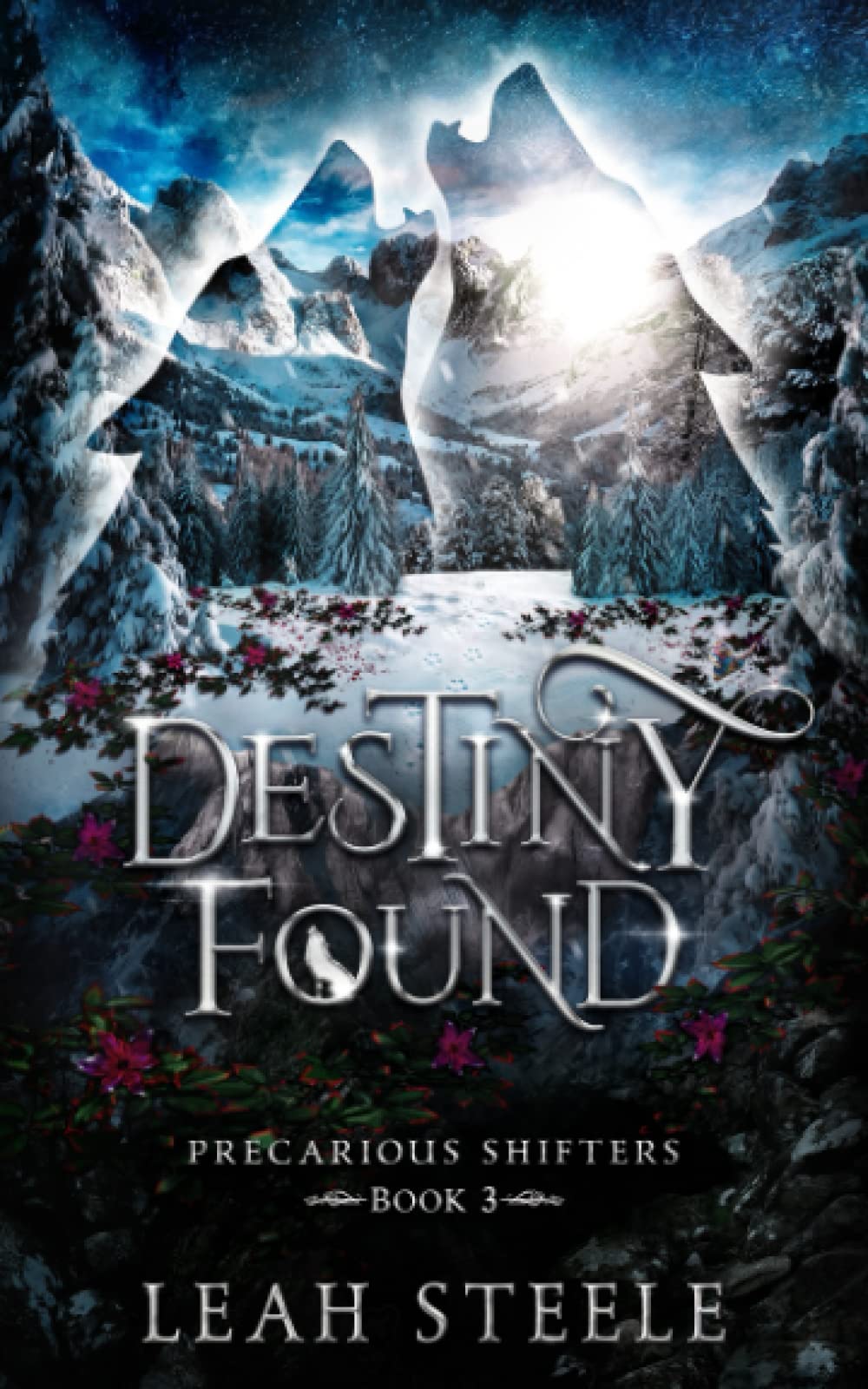 Destiny Found (Precarious Shifters, Band 3) Romantic Fantasy